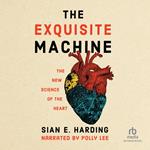 The Exquisite Machine