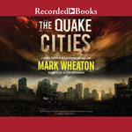 The Quake Cities