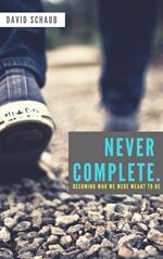 Never Complete