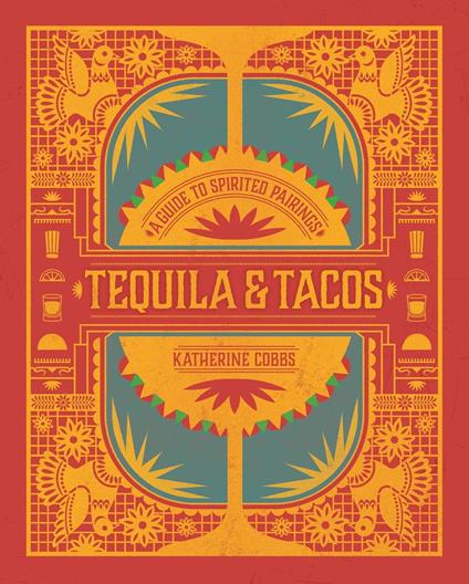 Tequila & Tacos