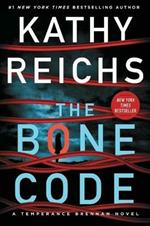 The Bone Code: A Temperance Brennan Novel