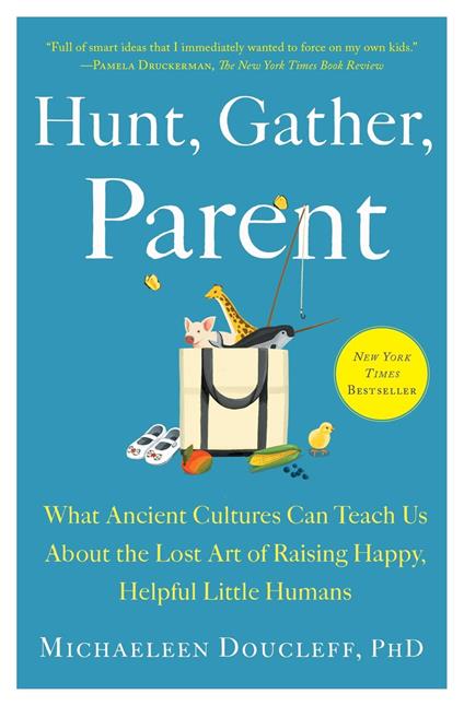 Hunt, Gather, Parent