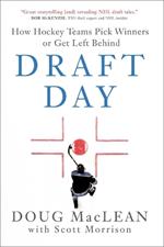 Draft Day: How Hockey Teams Pick Winners or Get Left Behind