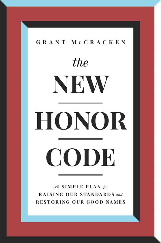 The New Honor Code