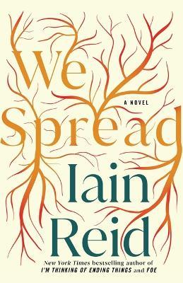 We Spread - Iain Reid - cover