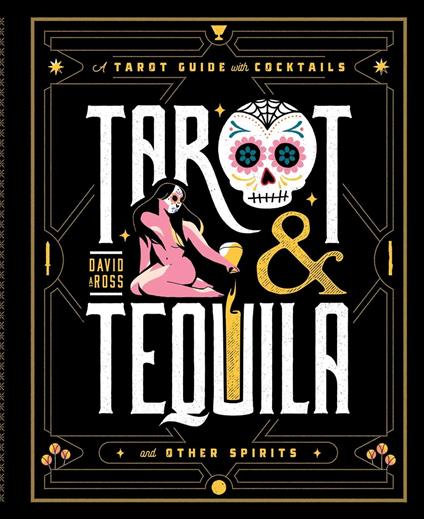 Tarot & Tequila