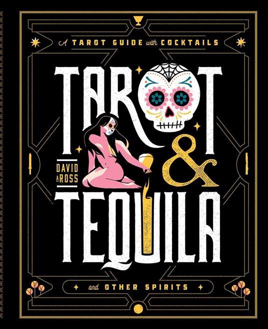 Tarot & Tequila