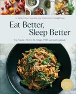 Eat Better, Sleep Better