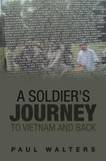 A Soldier's Journey to Vietnam and Back