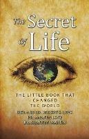 The Secret of Life: The Little Book That Changed the World