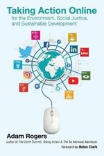 Taking Action Online for the Environment, Social Justice, and Sustainable Development