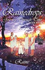 Rainedrops Journey Through Time: Book Four