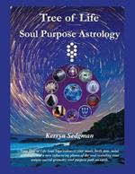 Tree of Life Soul Purpose Astrology: Your Tree of Life Soul Sign connects your name, birth date, natal astrology, and a new influencing planet of the soul revealing your unique sacred geometry soul purpose path on earth.