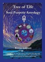 Tree of Life Soul Purpose Astrology: Your Tree of Life Soul Sign connects your name, birth date, natal astrology, and a new influencing planet of the soul revealing your unique sacred geometry soul purpose path on earth.