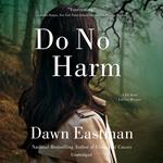 Do No Harm