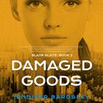 Damaged Goods