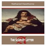 The Scarlet Letter by Nathaniel Hawthorne