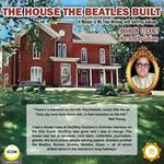 The House the Beatles Built - A Memoir of My Time Working for Geoffrey Giuliano