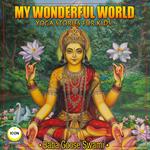 My Wonderful World - Yoga Stories for Kids