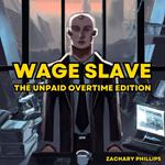 Wage Slave