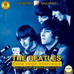 The Beatles Extra Virgin Interviews - The Lost Press Conference Collection