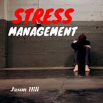 Stress Management