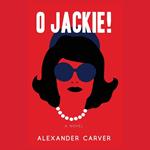 O Jackie!