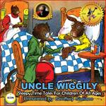 Uncle Wiggily Sleepy Time Tales