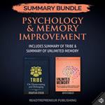 Summary Bundle: Psychology & Memory Improvement | Readtrepreneur Publishing: Includes Summary of Tribe & Summary of Unlimited Memory