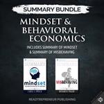 Summary Bundle: Mindset & Behavioral Economics | Readtrepreneur Publishing: Includes Summary of Mindset & Summary of Misbehaving