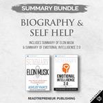 Summary Bundle: Biography & Self Help | Readtrepreneur Publishing: Includes Summary of Elon Musk & Summary of Emotional Intelligence 2.0