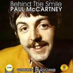 Behind The Smile Paul McCartney