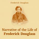 Narrative of the Life of Frederick Douglass