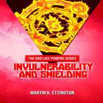 Invulnerability and Shielding