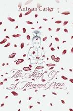 The Story of a Thousand Petals