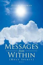 Messages from Within: Holy Spirit