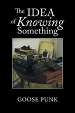 The Idea of Knowing Something