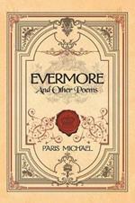 Evermore and Other Poems