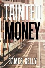 Tainted Money