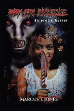 Baby Girl Innocence: An Erotic Horror