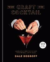 New Craft of the Cocktail - Dale DeGroff - cover