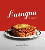 Lasagna: A Baked Pasta Cookbook