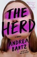 The Herd: A Novel