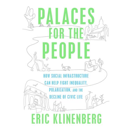 Palaces for the People