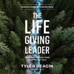 The Life-Giving Leader