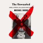 The Unwanted