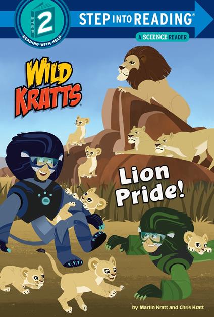 Lion Pride (Wild Kratts) - Chris Kratt,Martin Kratt - ebook