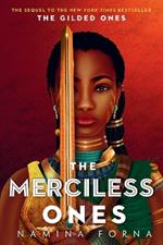 The Gilded Ones #2: The Merciless Ones