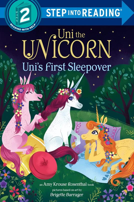 Uni the Unicorn Uni's First Sleepover - Amy Krouse Rosenthal,Brigette Barrager - ebook