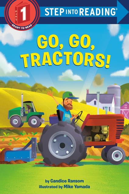 Go, Go, Tractors! - Candice Ransom,Mike Yamada - ebook